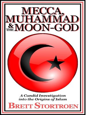cover image of Mecca, Muhammad & the Moon-God